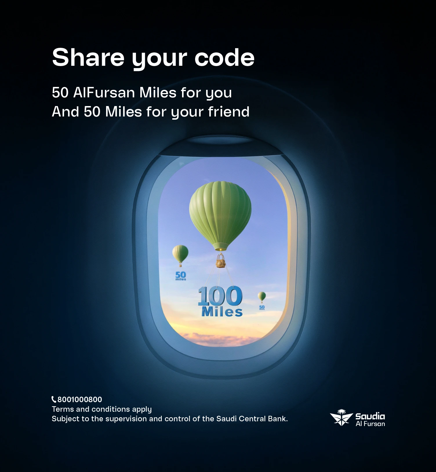 Share your promo code with friends,  you’ll get 50 AlFursan Miles, and they’ll get 50 Miles too